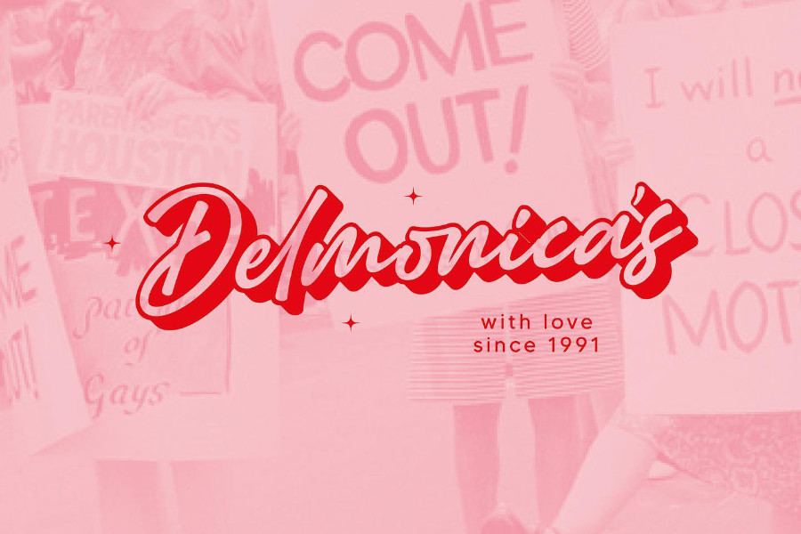 Pink overlay with Delmonica’s logo and 1991 date over vintage LGBT protest signs.