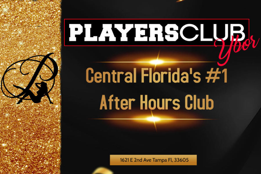 Promotional poster for The Players Club Ybor, Central Florida’s #1 after-hours club located in Tampa